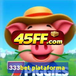 333bet plataforma